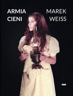 Armia cieni - Marek Weiss
