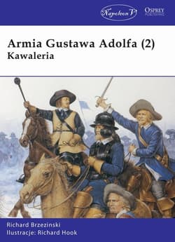 Armia Gustawa Adolfa (2) Kawaleria - Brzezinski Richard
