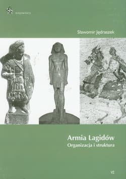 Armia Lagidów organizacja i struktura - Sławomir Jędraszek