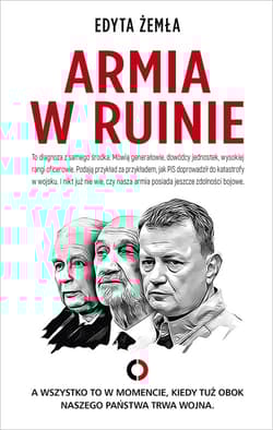 Armia w ruinie - Edyta Żemła