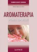 Aromaterapia Pytania i odpowiedzi - Barbara Jakimowicz-Klein