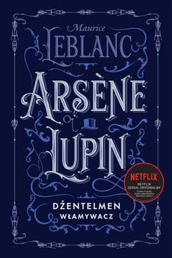 Arsene Lupin dżentelmen włamywacz