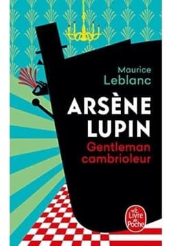 Arsene Lupin gentleman cambrioleur editi. Nouvelle - Leblanc Maurice