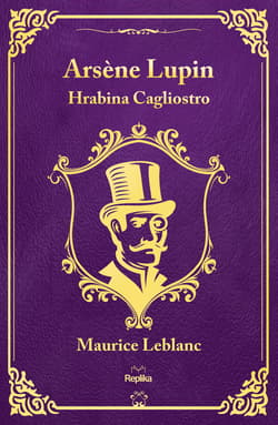 Arsène Lupin. Hrabina Cagliostro - ebook - Leblanc Maurice