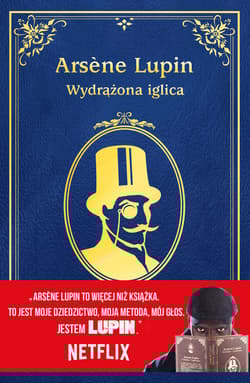 Arsene Lupin Wydrążona iglica - Leblanc Maurice