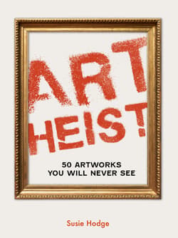 Art Heist - Hodge Susie