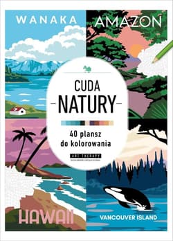 Art therapy. Kolorowanka antystresowa. Cuda... - Praca zbiorowa