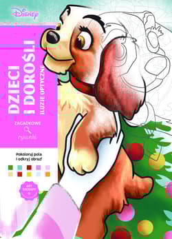 Art therapy Kolorowanka antystresowa Disney Dzieci i dorośli. Iluzje optyczne. Zagadkowe rysunki