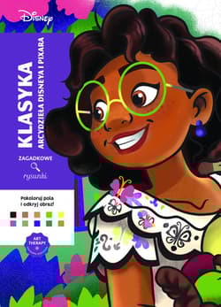 Art therapy Kolorowanka antystresowa Disney Klasyka Arcydzieła Disneya i Pixara Zagadkowe rysunki - Béatrice Loth, Aurélia Bertrand
