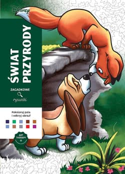 Art therapy Kolorowanka antystresowa Disney Świat przyrody Zagadkowe rysunki - Opracowanie Zbiorowe