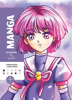 Art therapy. Kolorowanka antystresowa. Manga. - William Bal