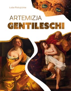 Artemizja Gentileschi - Luba  Ristujczina