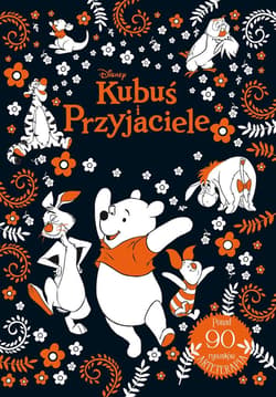 Arteterapia Disney Kubuś i Przyjaciele - Praca zbiorowa