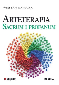 Arteterapia Sacrum i profanum - Karolak Wiesław