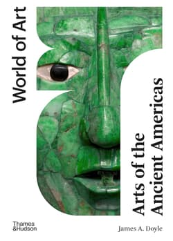 Arts of the Ancient Americas - James Doyle