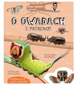 Artur Sawicki opowiada o owadach - Artur Sawicki