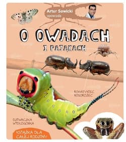 Artur Sawicki opowiada o owadach - Artur Sawicki
