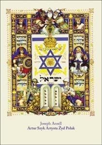 Artur Szyk Artysta Żyd Polak - Joseph Ansell