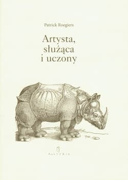 Artysta, służąca i uczony Dwa monologi