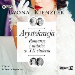 Arystokracja audiobook - Iwona Kienzler