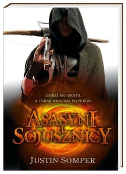 Asasyni i sojusznicy - Justin Somper