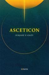 Asceticon - Izajasz z Gazy