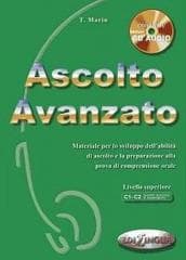 Ascolto Avanzato podręcznik + CD - Marin T.