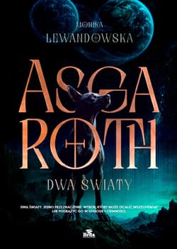 Asgaroth - dwa światy - Monika Lewandowska