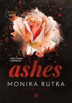 Ashes - Monika Rutka