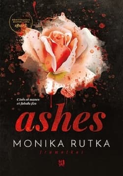 Ashes - Monika Rutka