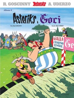 Asteriks. Asteriks i Goci. Tom 8 - Albert Uderzo