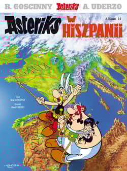 Asteriks Asteriks w Hiszpanii Tom 14 - Albert Uderzo, Jolanta Sztuczyńska