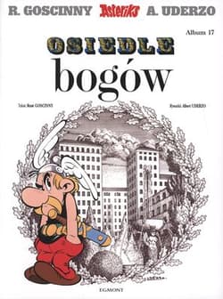 Asteriks Osiedle bogów - René Goscinny