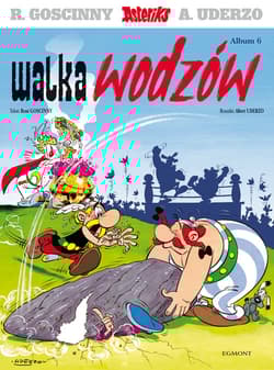 Asteriks Tom 6 Walka wodzów