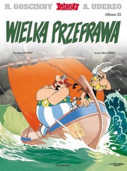 Asteriks Wielka przeprawa Tom 22