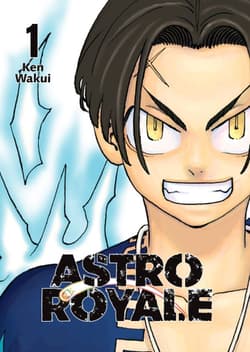 Astro Royale . Tom 1 - Ken Wakui