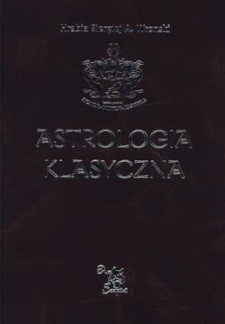 Astrologia klasyczna Tom XI Tranzyty. Część 2 - Hrabia Siergiej A. Wronski