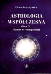 Astrologia współczesna Tom IV Planety ... - Suszczynska Elena