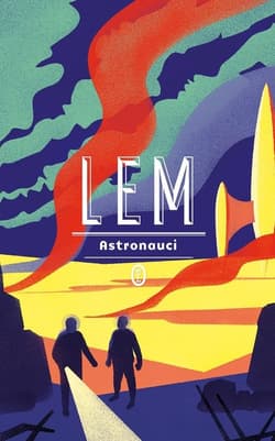 Astronauci - Stanisław Lem