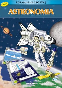 Astronomia Egzamin na szóstkę - Iwona Gawryś, Grzegorz Środa