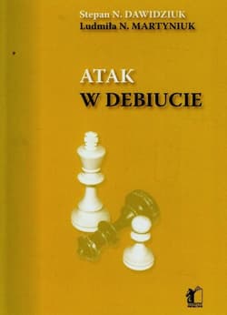 Atak w debiucie - Nawidziuk Stepan N., Martyniuk Ludmiła N.
