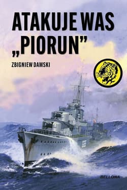 Atakuje was Piorun - Zbigniew Damski