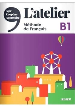 Atelier B1 podręcznik + DVD-ROM - Praca zbiorowa