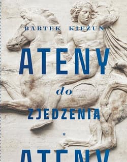 Ateny do zjedzenia - Bartek  Kieżun