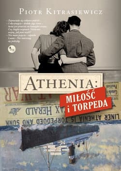 Athenia Miłość i torpeda