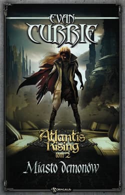 Atlantis Rising Tom 2. Miasto demonów