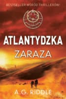 Atlantydzka zaraza - A.G Riddle