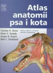 Atlas anatomii psa i kota - Done Stahley H.,  Goody Peter C.,  Evans Susan A.