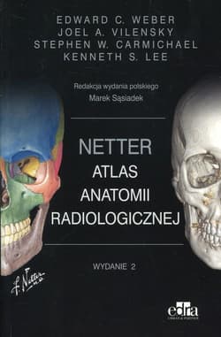 Atlas anatomii radiologicznej, Netter - Praca zbiorowa