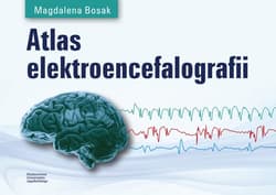 Atlas elektroencefalografii - Magdalena Bosak